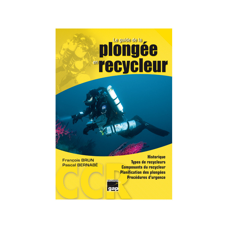 Le guide de la plongée en recycleur